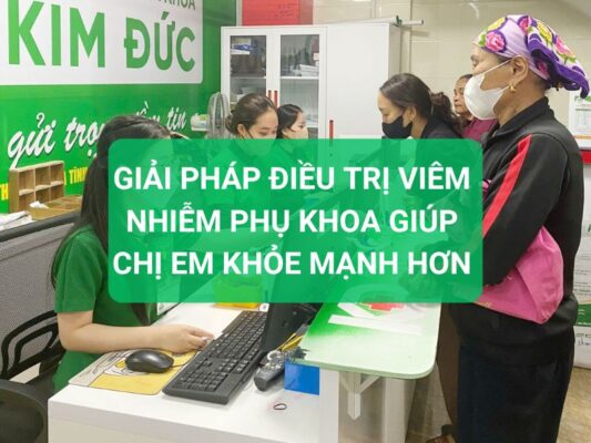 điều trị viêm nhiễm phụ khoa